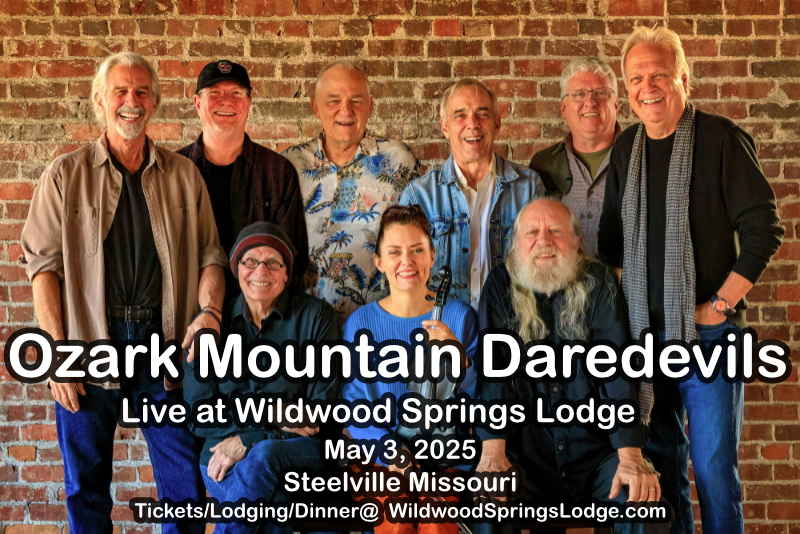 Ozark Mountain Daredevils, May 3, 2025. Wildwood Springs Lodge, Steelville, MO